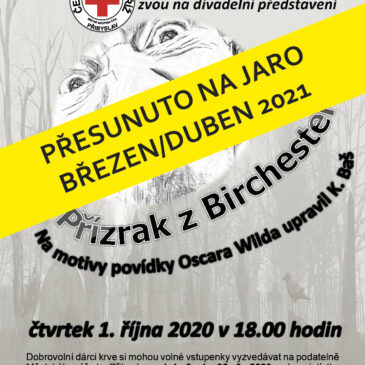 DIVADELNÍ PŘEDSTAVENÍ PRO DÁRCE KRVE BUDE PŘESUNUTO NA JARO 2021!